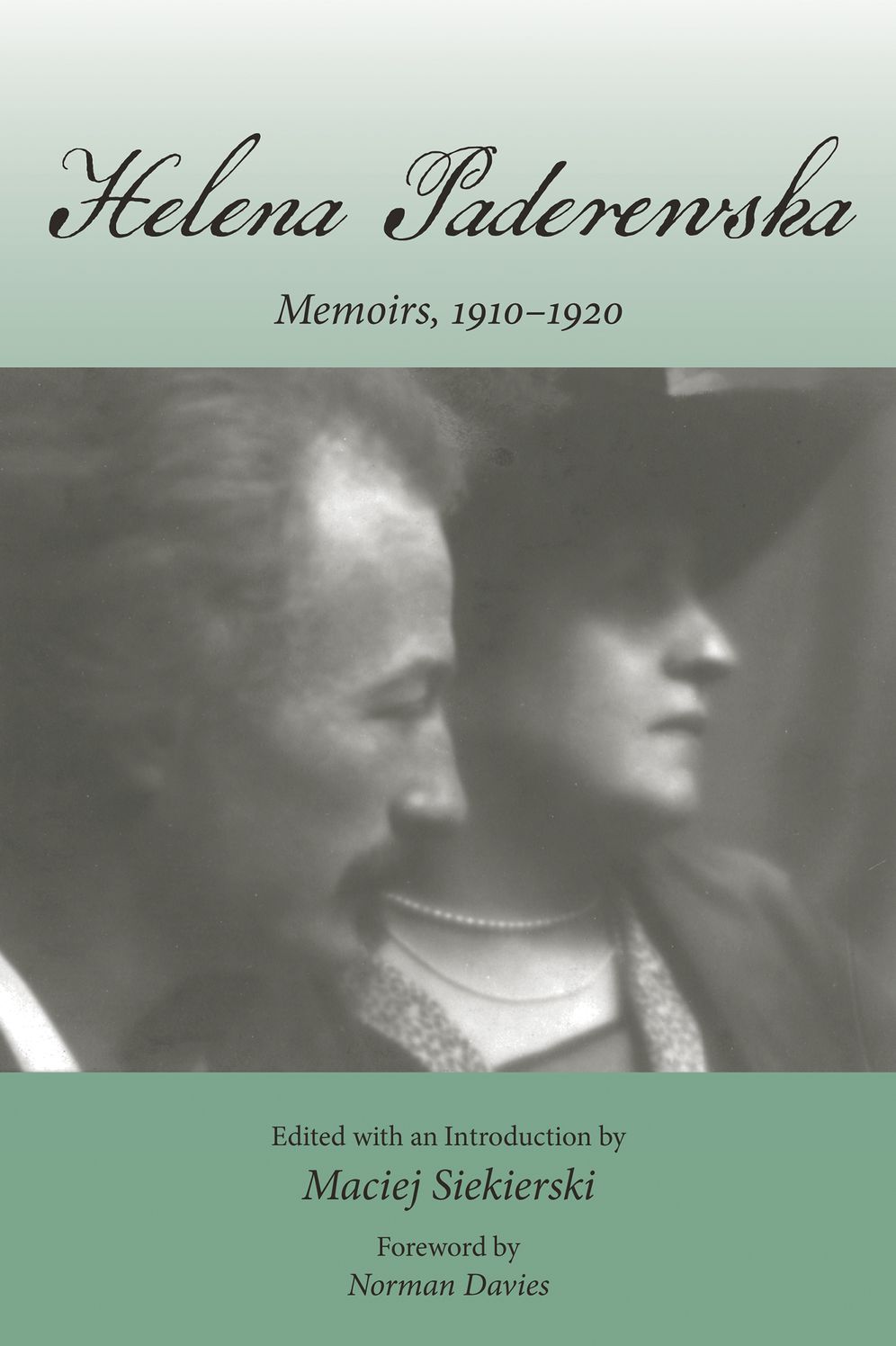 Helena Paderewska: Memoirs, 1910-1920