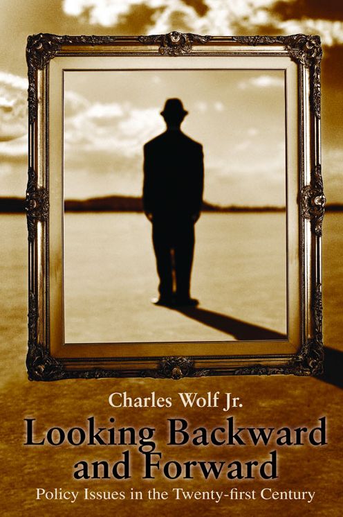 Looking Backward and Looking Forward: Policy Issues in the Twenty-First Century