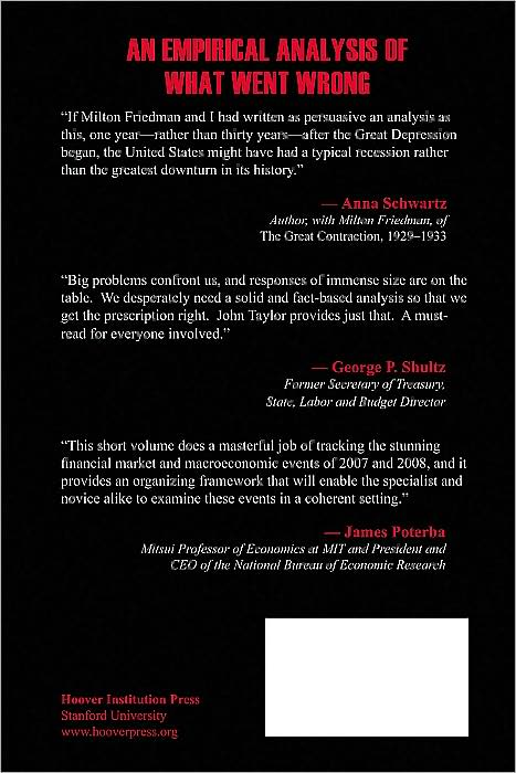 Getting Off Track: How Government Actions and Interventions Caused, Prolonged, and Worsened the Financial Crisis