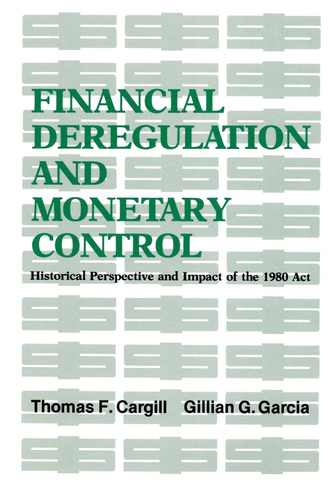 Financial Deregulation/ Monetary Control