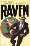 Raven: A Novel