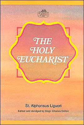 The Holy Eucharist