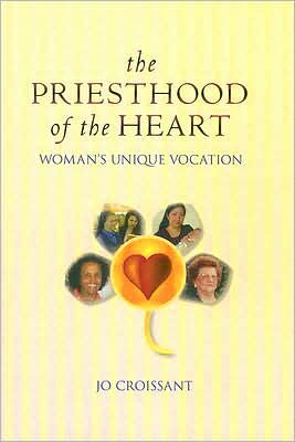 The Priesthood of the Heart: Woman's Unique Vocation