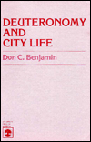 Deuteronomy and City Life: A Form Criticism of Texts with the Word City ('ãir) in Deuteronomy 4:41-26:19