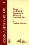 Japan, the United States and a Changing Southeast Asia