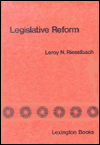 Legislative Reform: The Policy Impact