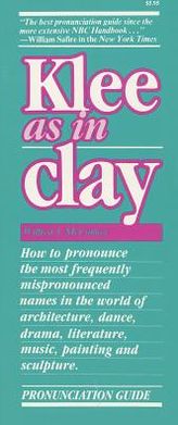 Klee as in Clay: A Pronunciation Guide