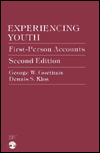 Experiencing Youth; First-Person Accounts: First-Person Accounts