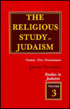Religious Study of Judaism: Context, Text, Circumstance