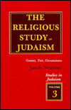 Religious Study of Judaism: Context, Text, Circumstance