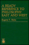 A Ready Reference to Philosophy East and West