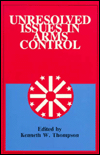 Unresolved Issues in Arms Control