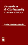 Feminism & Christianity: A Two-Way Reflection