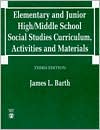Elementary and Junior High/Middle School Social Studies Curriculum, Activities, and Materials
