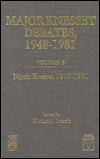 Major Knesset Debates, 1948-1981
