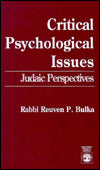 Critical Psychological Issues: Judaic Perspectives