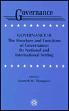 Governance III: The Structure and Functions of Governance: Its National and International Setting