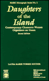 Daughters of the Island: Contemporary Chomorro Women Organizers on Guam