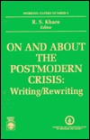 On and about the Postmodern Crisis: Writing - Rewriting