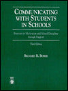 Communicating with Students in Schools; Exercises in Motivation and School Discipline through Rapport
