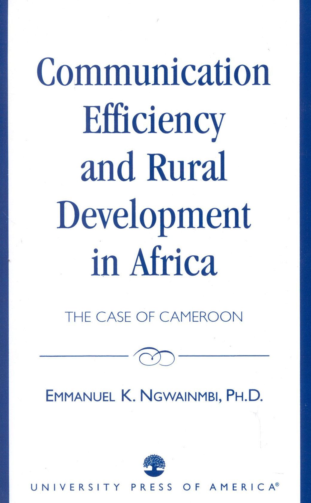 Communication Efficiency And Rural Development In Africa