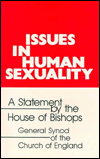 Issues in Human Sexuality: A Statement by the House of Bishops