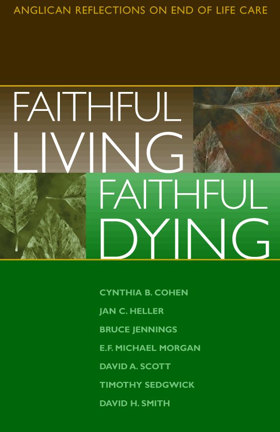 Faithful Living, Faithful Dying