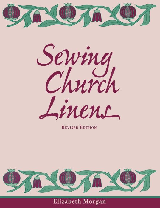 Sewing Church Linens, Revised Edition