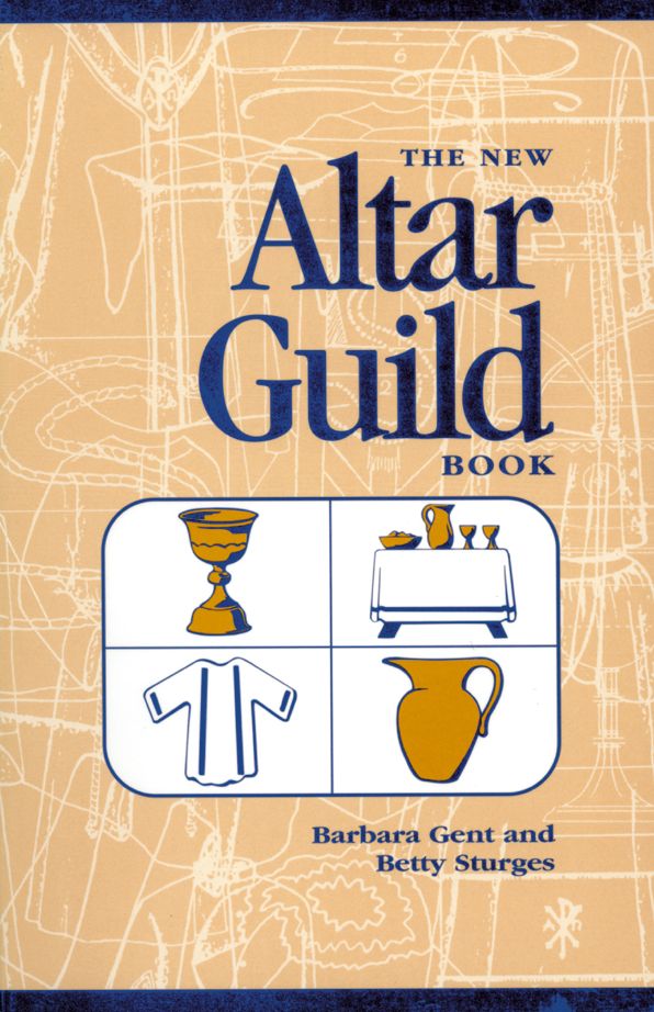The New Altar Guild Book, Large Print Edition