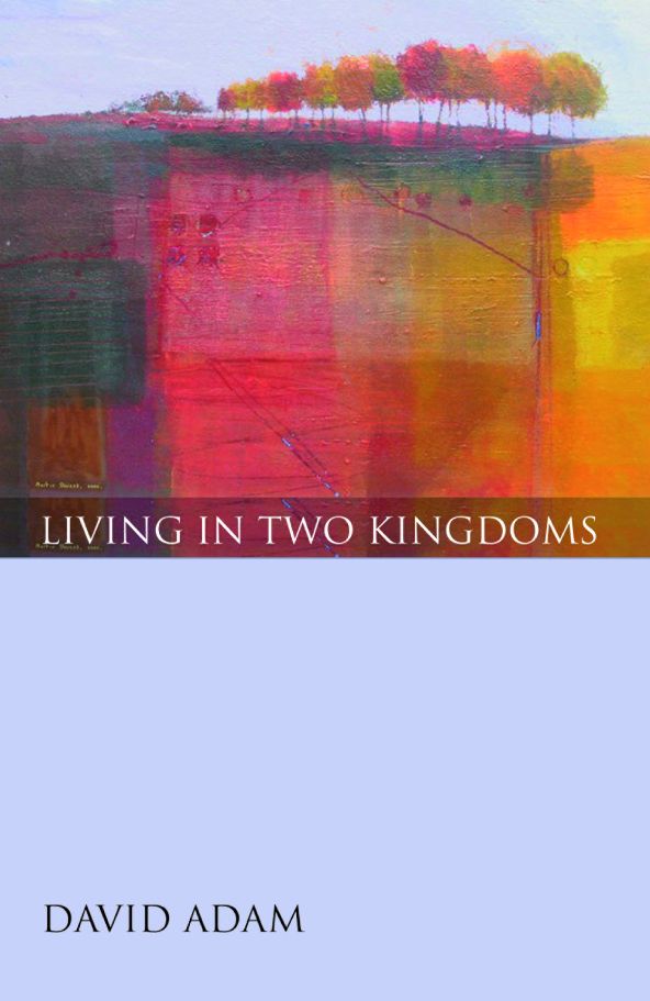 Living in Two Kingdoms