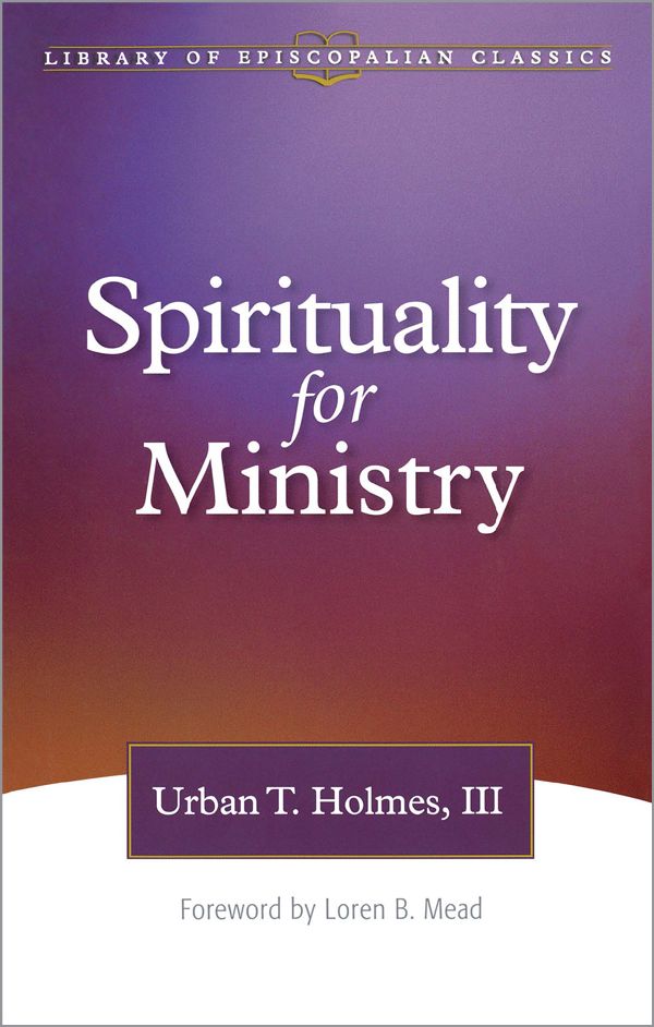 Spirituality for Ministry