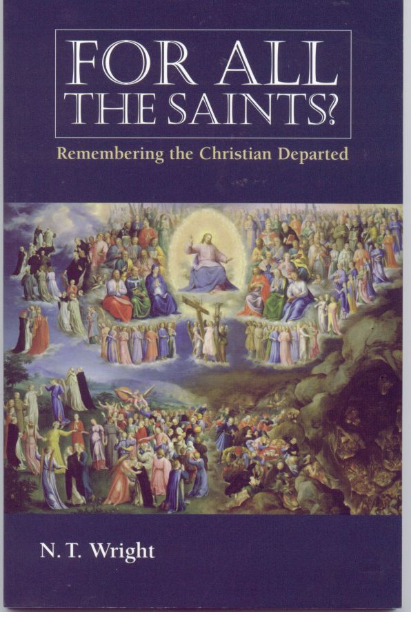 For All the Saints?: Remembering the Christian Departed