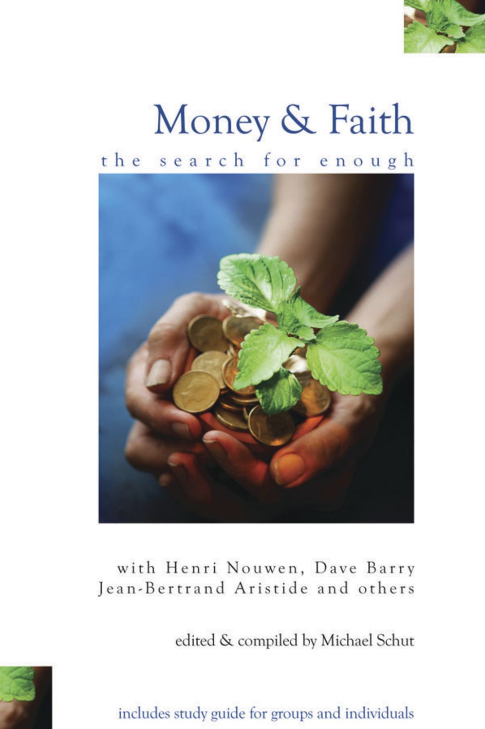 Money and Faith: The Seabury Booksrch for Enough