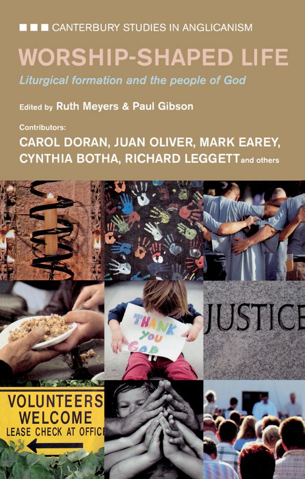 Worship Shaped Life: Liturgical Formation and the People of God