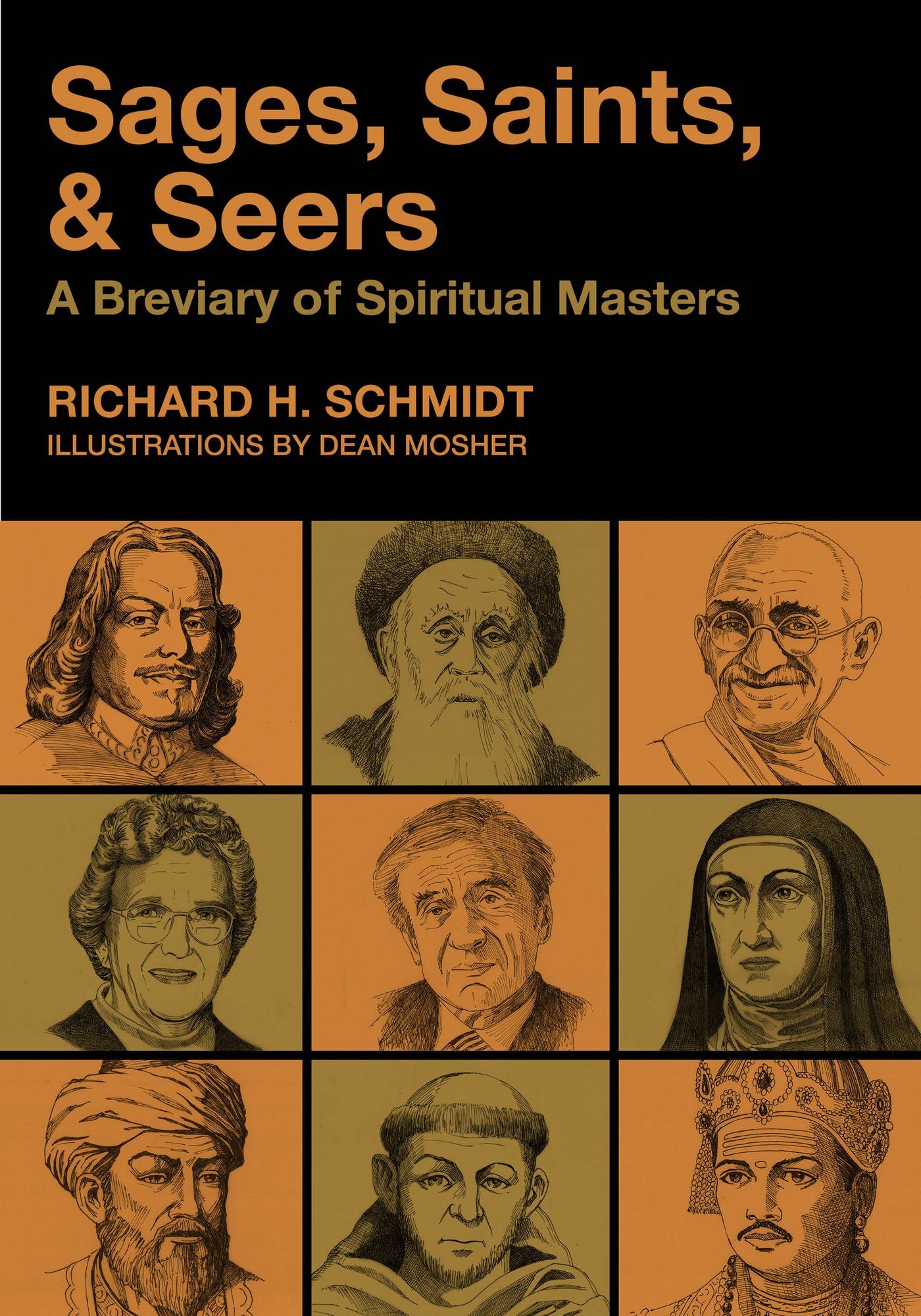 Sages, Saints, and Seers: A Breviary of Spiritual Masters
