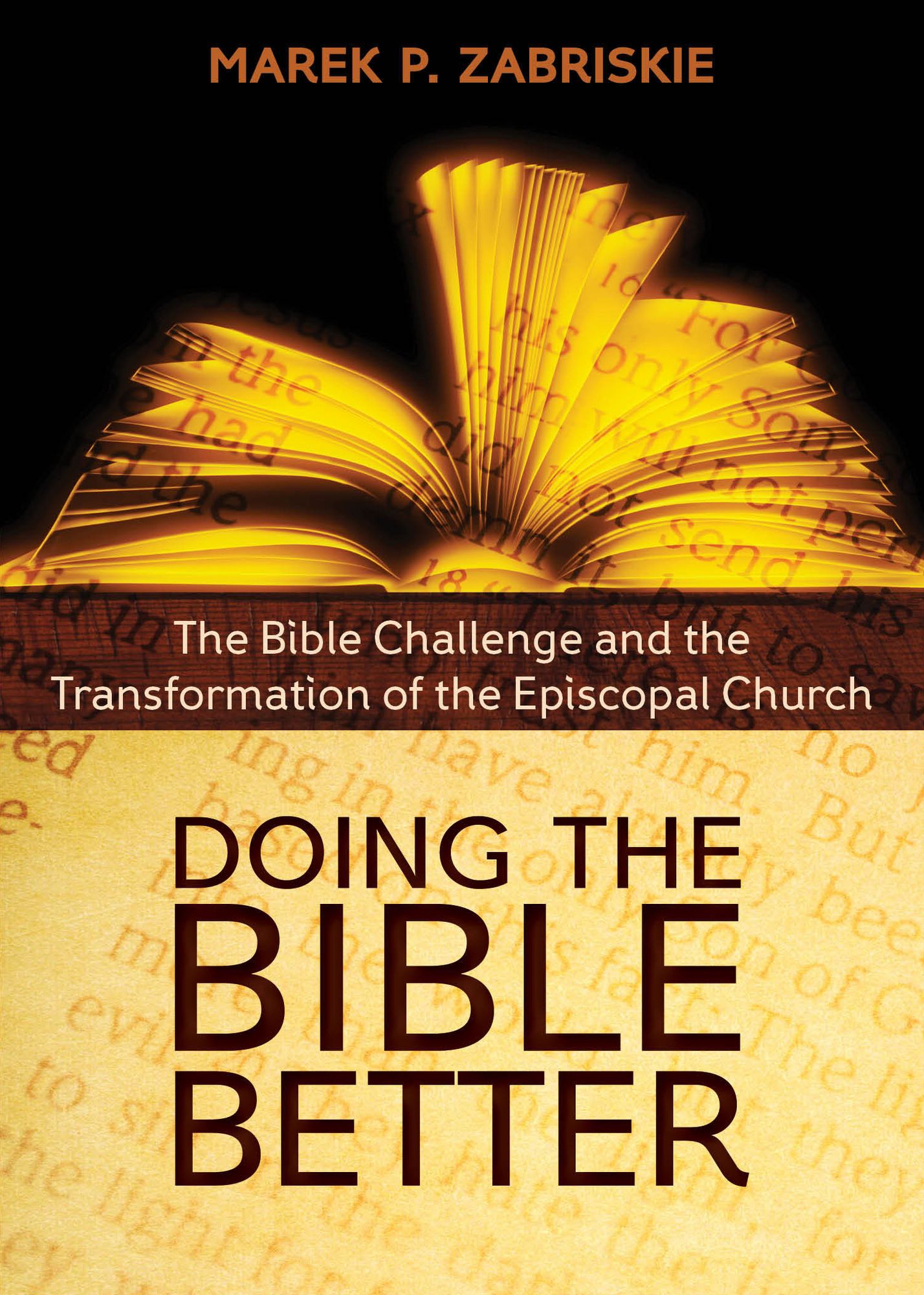 Doing the Bible Better