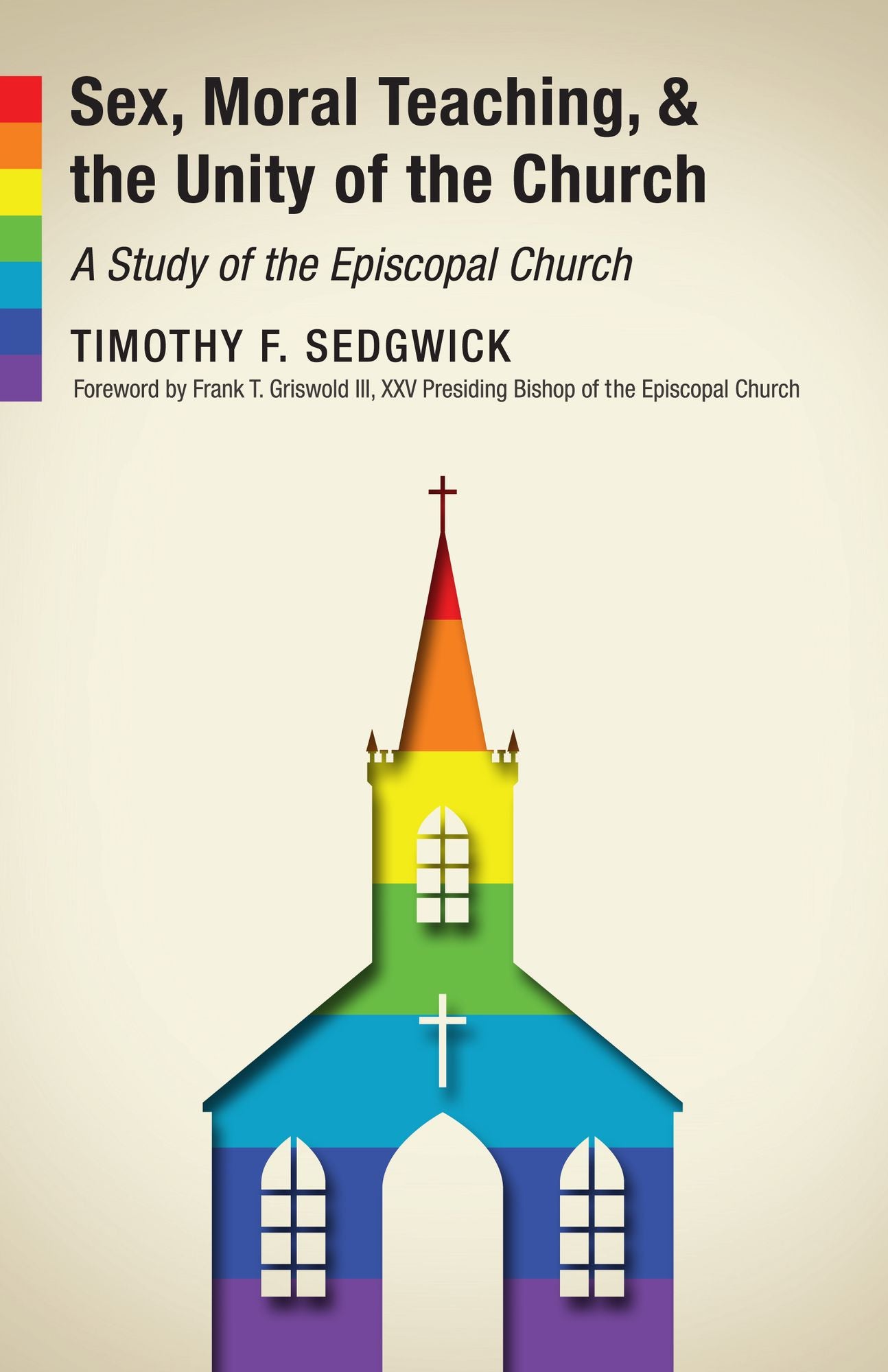 Sex, Moral Teaching, & the Unity of the Church