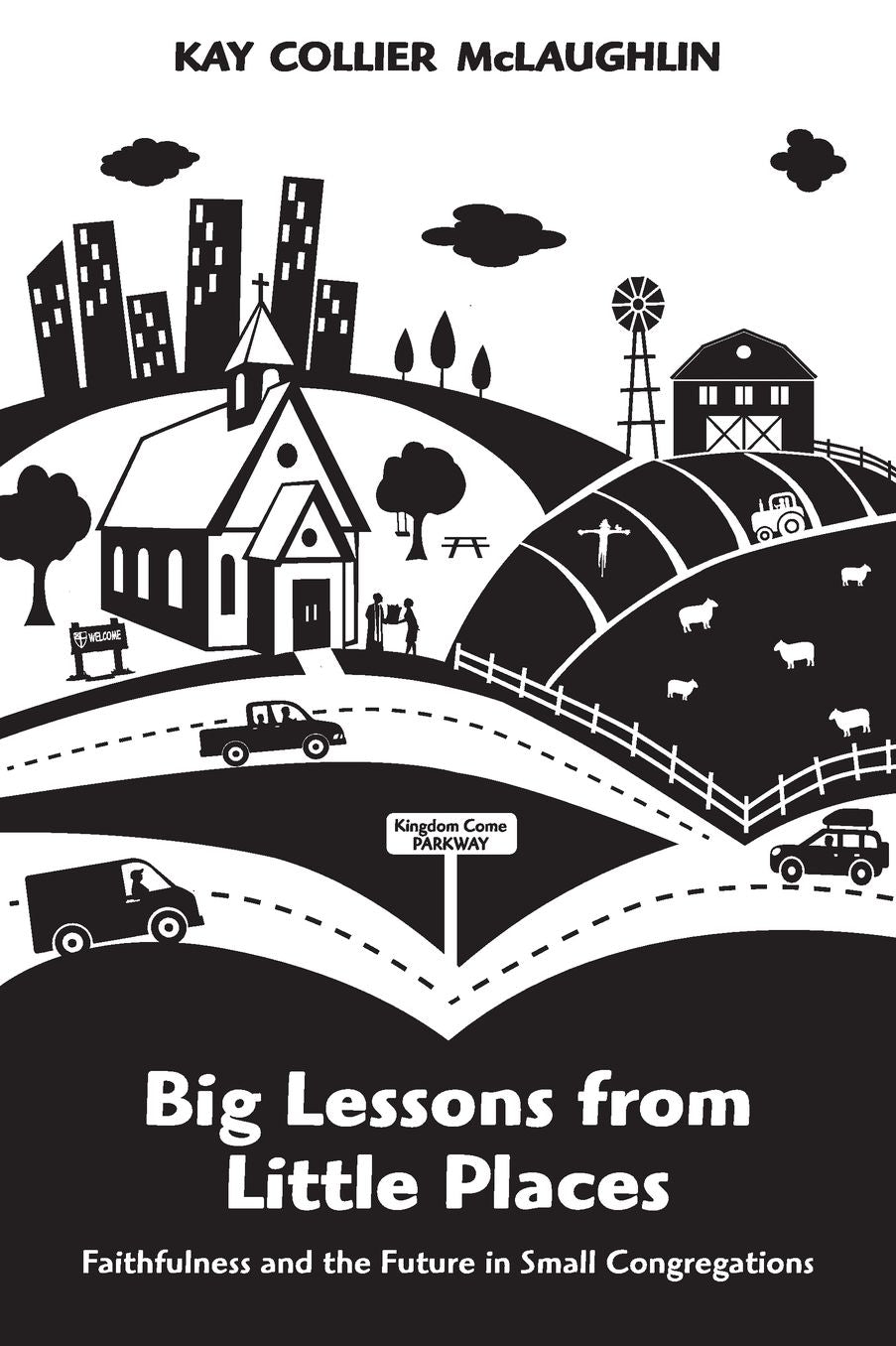 Big Lessons from Little Places