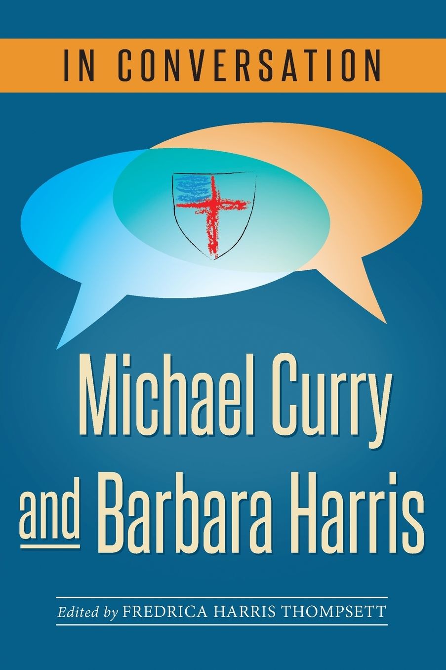 In Conversation: Michael Curry and Barbara Harris