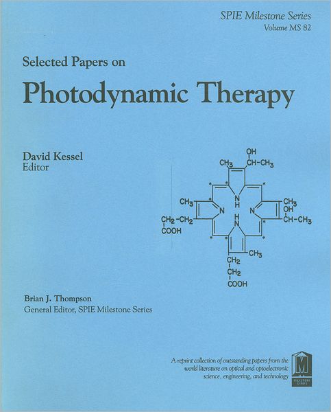 Selected Papers on Photodynamic Therapy
