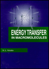 Energy Transfer in Macromolecules