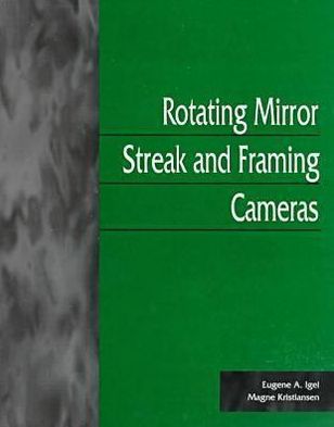 Rotating-Mirror Streak and Framing Cameras