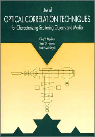 Use of Optical Correlation Techniques for Characterizing Scattering Objects and Media