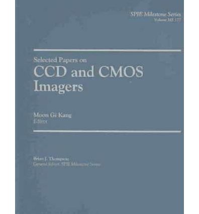 Selected Papers on CCD and CMOS Imagers