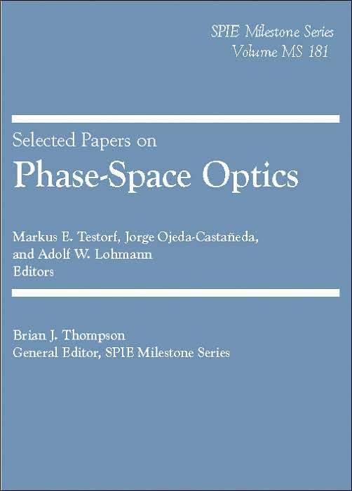Selected Papers on Phase-Space Optics