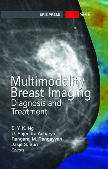 Multimodality Breast Imaging: Diagnosis and Treatment