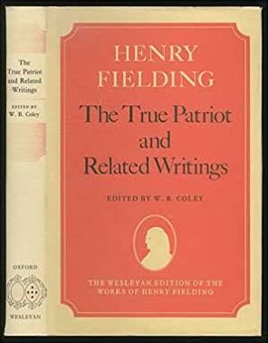 The True Patriot and Related Writings