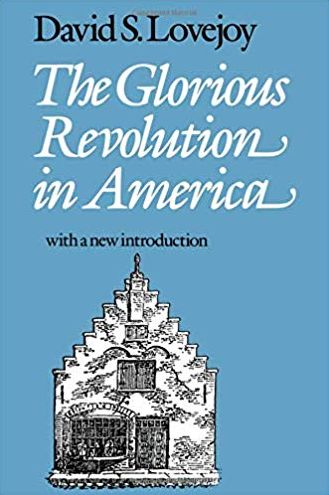 The Glorious Revolution In America
