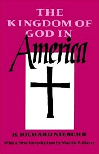 The Kingdom Of God In America