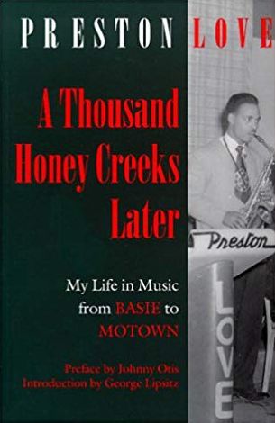 A Thousand Honey Creeks Later: My Life in Music from Basie to Motown--and Beyond